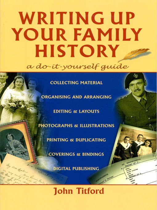 Title details for Writing up Your Family History by John Titford - Available